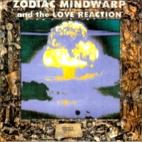 [Zodiac Mindwarp and the Love Reaction  Album Cover]